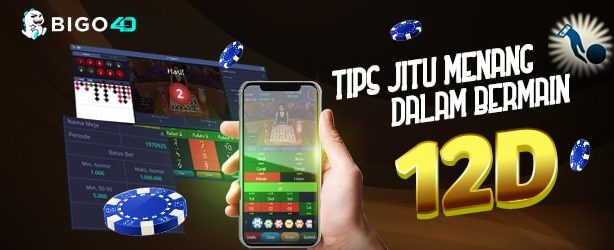 Tips-Jitu-Menang-Dalam-Bermain-12D-di-Bigo4D