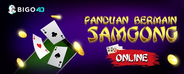 Panduan-Bermain-Samgong-Online-di-Bigo4D