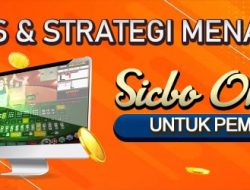 Tips-dan-Strategi-menang-bermain-sicbo-online-untuk-pemula