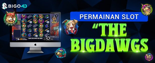 Permainan Slot "The BigDawgs"