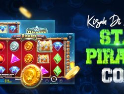 Kisah Di Balik Slot Star Pirates Code