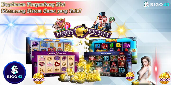 Bagaimana Pengembang Slot Merancang Sistem Game yang Fair?