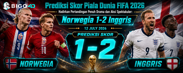 Prediksi Skor Norwegia vs Inggris: Duel Perempat Final Piala Dunia FIFA 2026 yang Penuh Tekanan